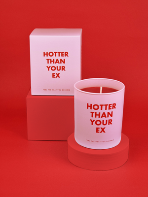 HOTTER THAN YOUR EX Scented Candle