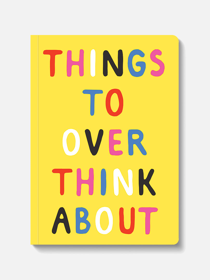 Things to Overthink About Notebook (A5)