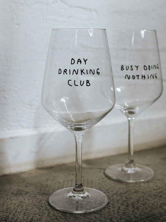 Day Drinking Club Wine Glass