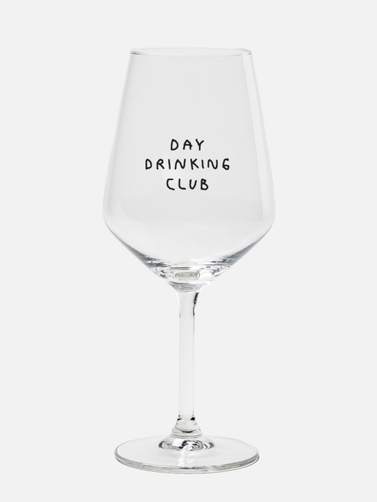 Day Drinking Club Wine Glass