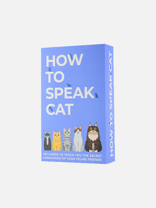 How to Speak Cat