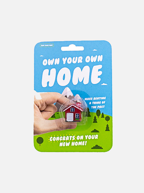 Own your Own Home