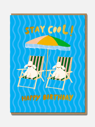 Stay Cool! Happy Birthday Karte