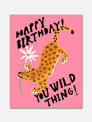 Happy Birthday You Wild Thing Karte