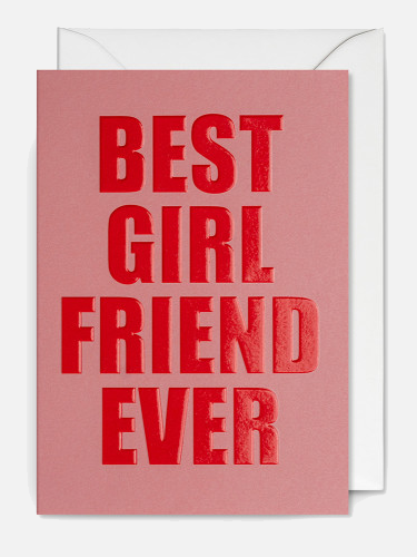 Best Girlfriend Ever Karte