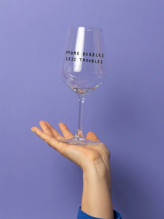 More Bubbles Wine Glass - Glas