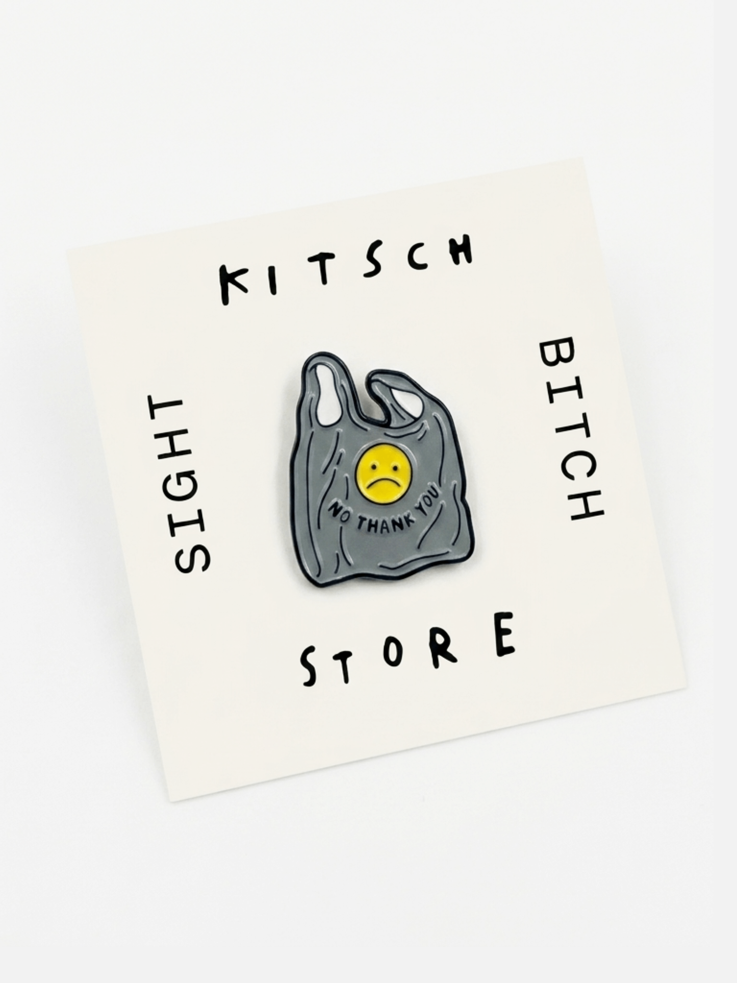 No Thank You Smiley Bag Pin
