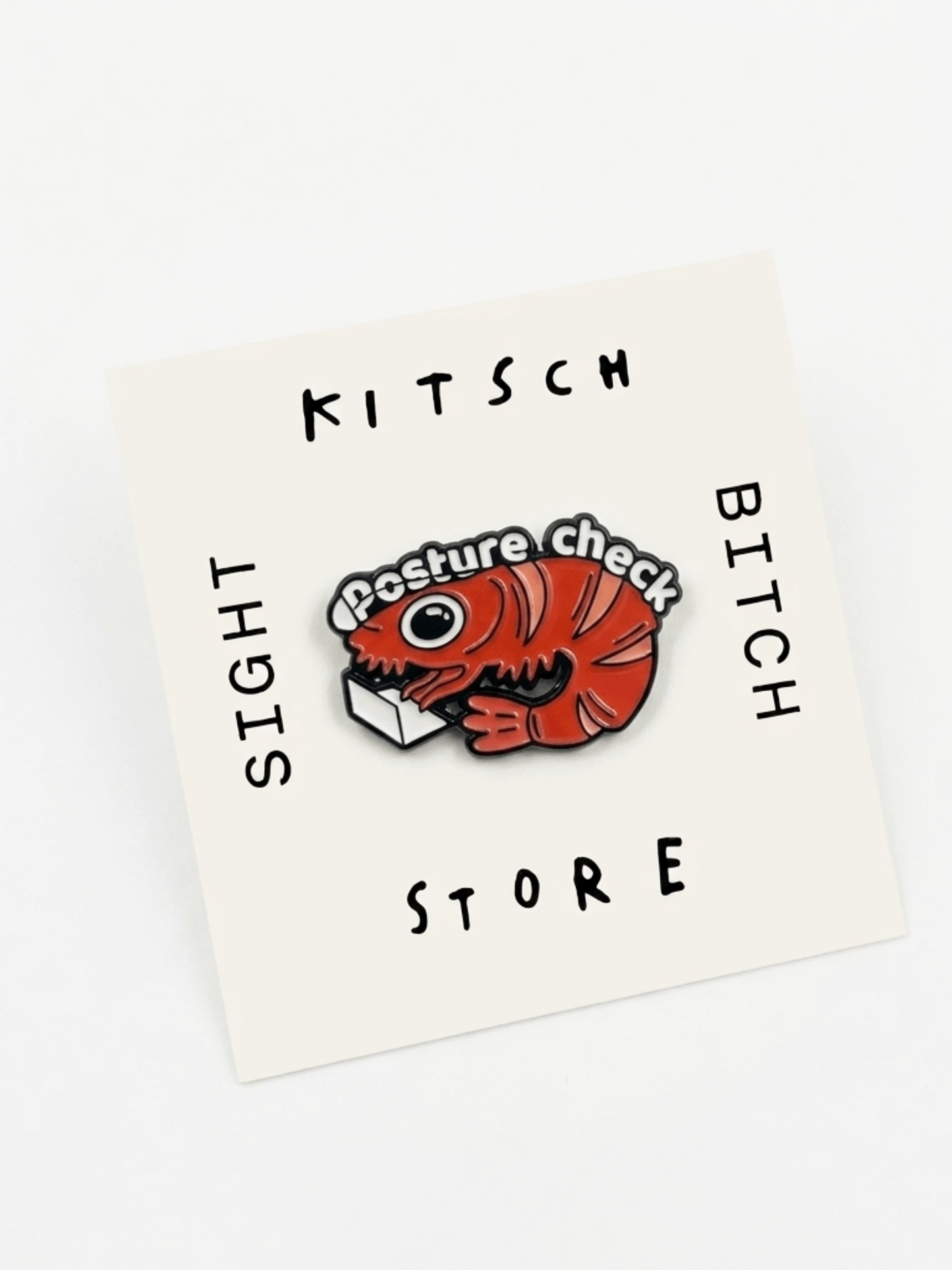 Posture Check Shrimp Pin