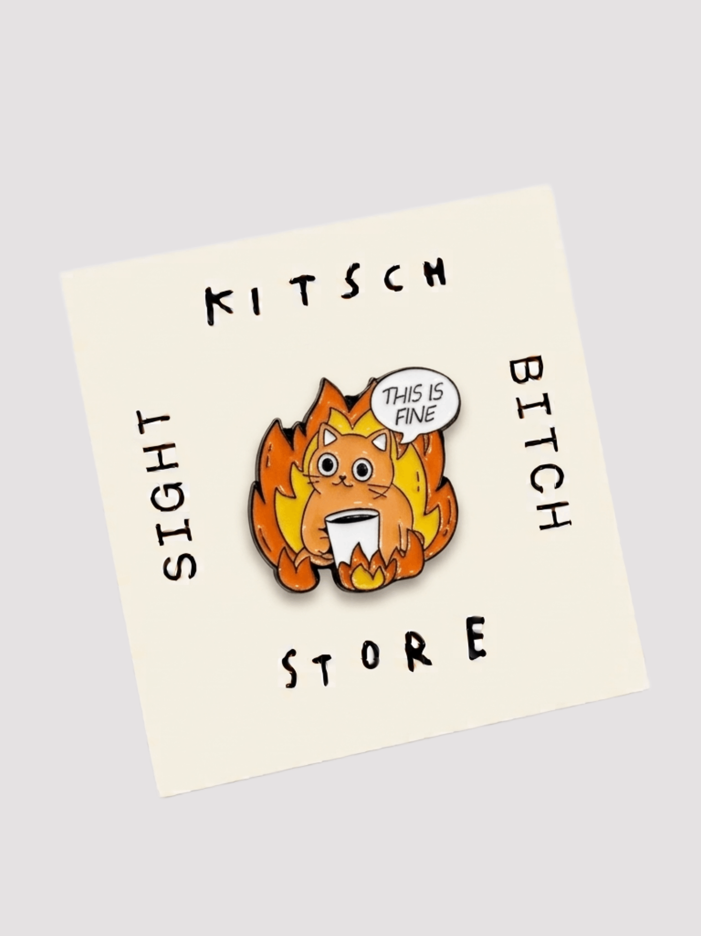 This is Fine Cat Pin