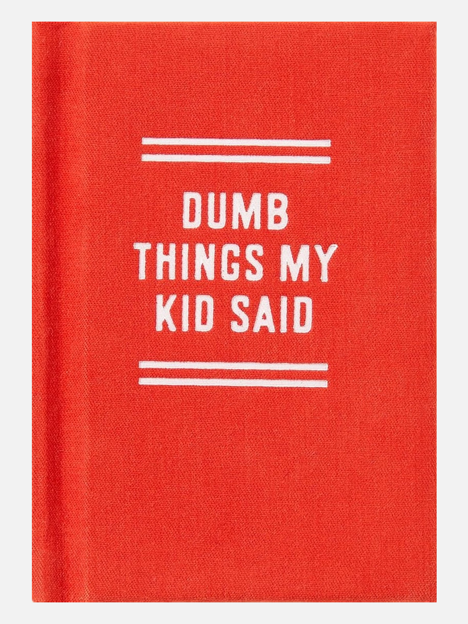 Tiny Diary - Dumb Things My Kid Said