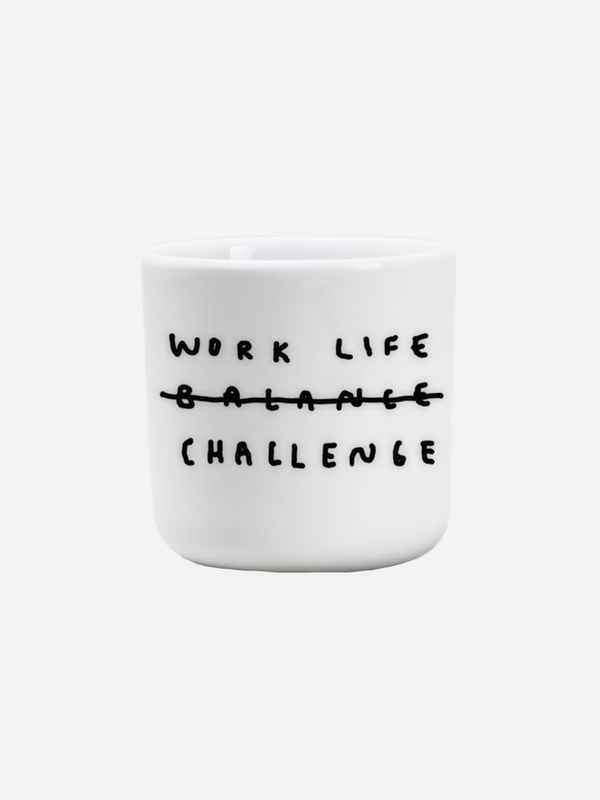 Work Life Challenge Cup - Tasse