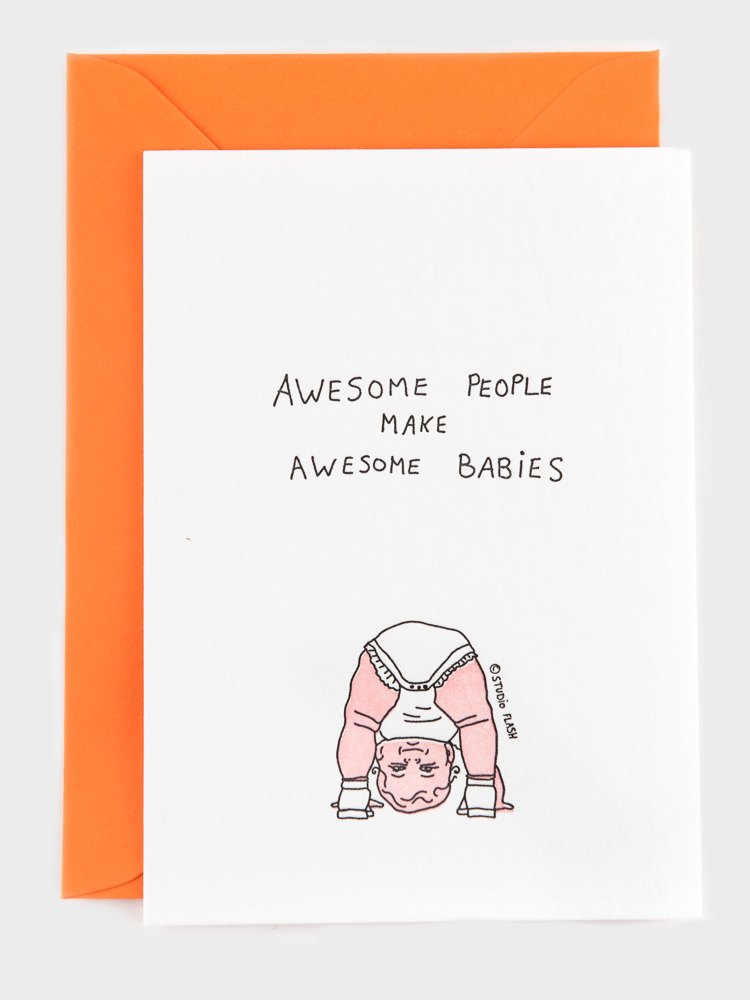 Awsome People Make Awesome Babies Karte