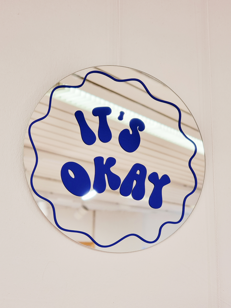 It’s Okay Mirror - Blue - Spiegel